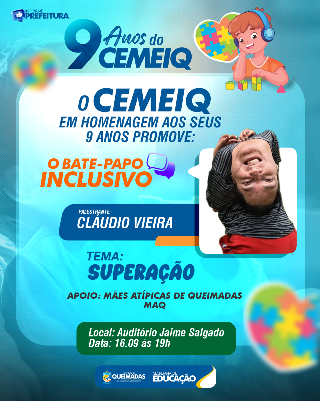 Palestrante Cláudio Vieira será destaque do Bate-papo Inclusivo de comemoração aos 09 anos de existência do CEMEIQ nesta TERÇA-FEIRA (16)