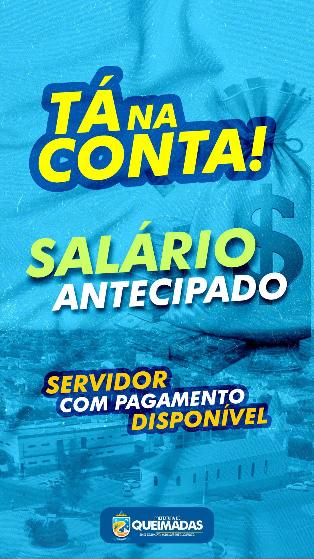 Servidor valorizado: pagamento e feriado antecipados em Queimadas!