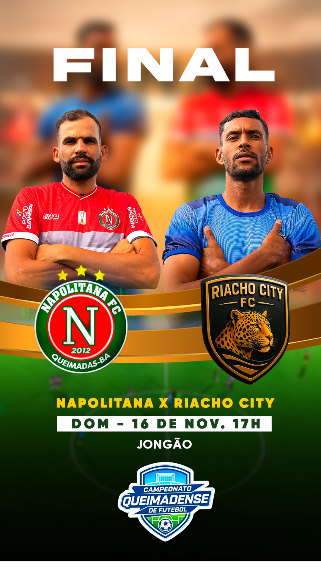 Duelo de Gigantes! Napolitana e Riacho City se enfrentam na grande final do Campeonato Queimadense de Futebol 2025 - neste domingo (16)