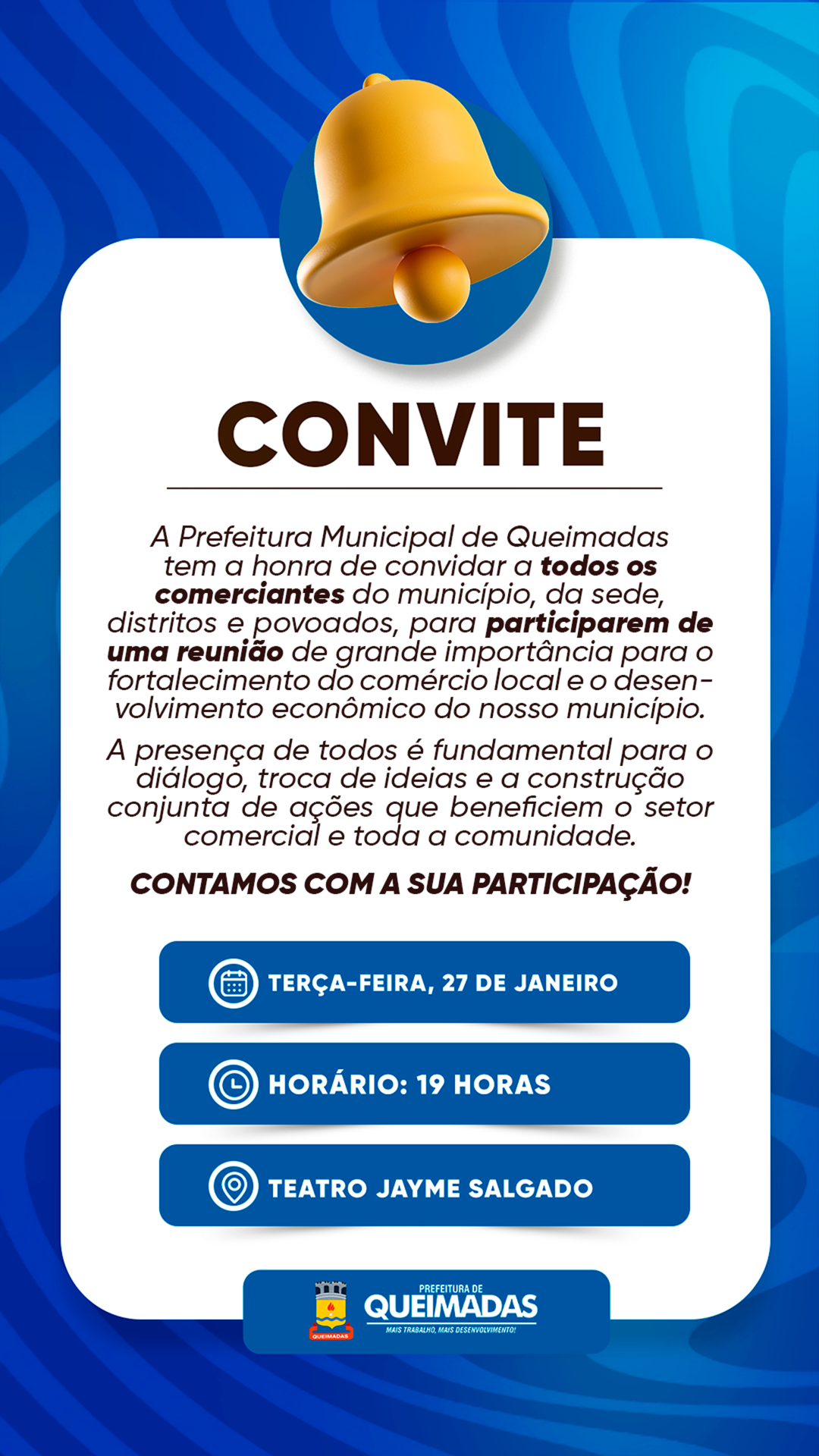 JÁ É NESTA TERÇA-FEIRA (27): PREFEITURA DE QUEIMADAS CONVIDA COMERCIANTES DA SEDE E ZONA RURAL PARA REUNIÃO SOBRE O COMÉRCIO LOCAL E O DESENVOLVIMENTO ECONÔMICO DO MUNICÍPIO