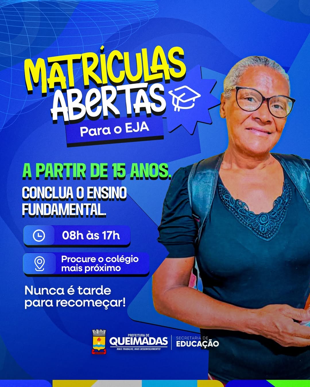 Estão abertas as matrículas para Educação de Jovens e Adultos (EJA) em Queimadas